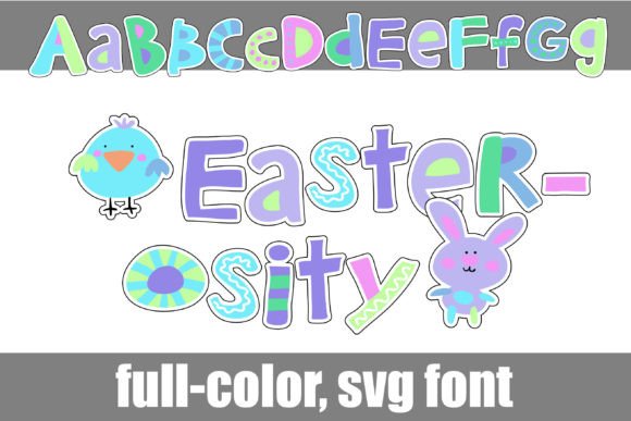 Easterosity: A Whimsical Color Fonts Choice