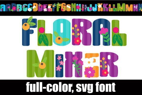 Floral Mixer: A Color Fonts Gem for Handmade Creatives