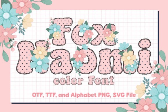 Fox Naomi: A Playful Color Fonts Choice for Warm, Handmade Branding