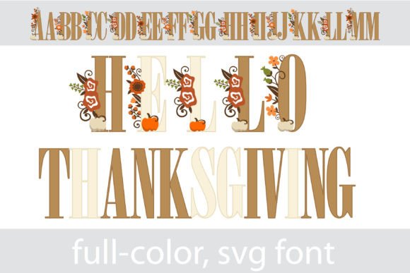 Hello Thanksgiving Fonts: A Color Fonts Review