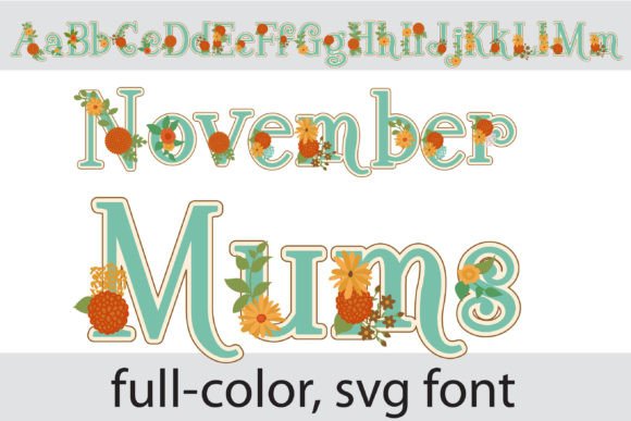 November Mums: A Festive Color Font for Seasonal Digital Products