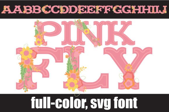 Pinkfly: A Floral Color Font for Handmade Brands